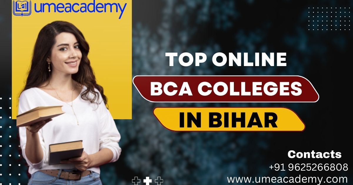 Top Online Bca Colleges In Bihar